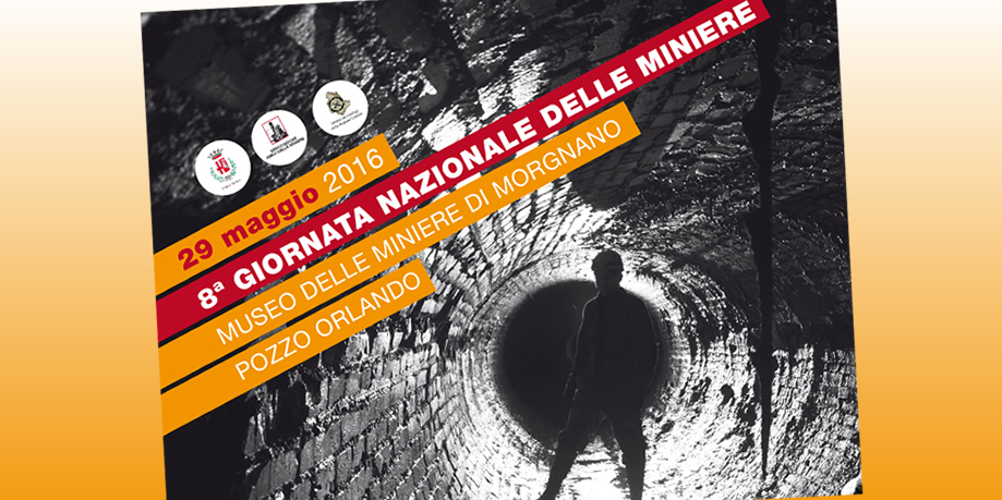 8° Giornata Nazionale sulle Miniere - 29 maggio 2016